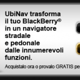 UbiNav, il navigatore gps per BlackBerry® premiato come miglior applicazione europea, da oggi disponibile sul sito www.ubinav.com: acquistalo o provalo gratis per 15 giorni!
